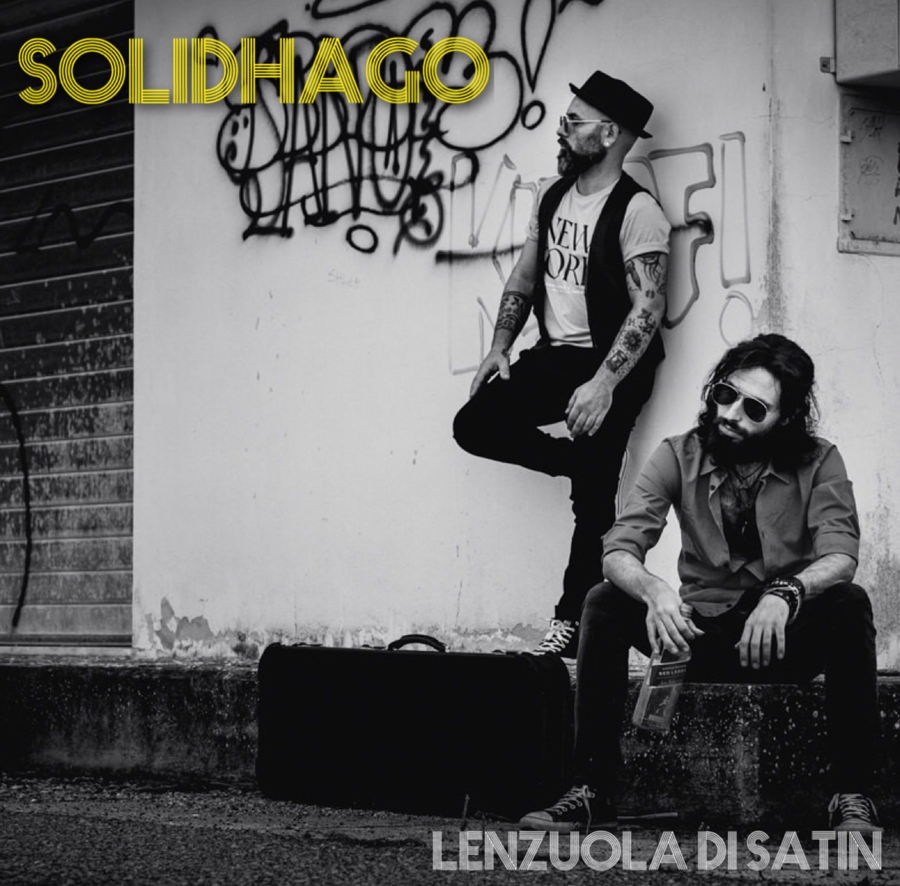 Disponibile in tutte le piattaforme digitali il nuovo singolo dei Solidhago “Lenzuola di satin”